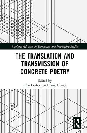 The Translation and Transmission of Concrete Poetry de John Corbett