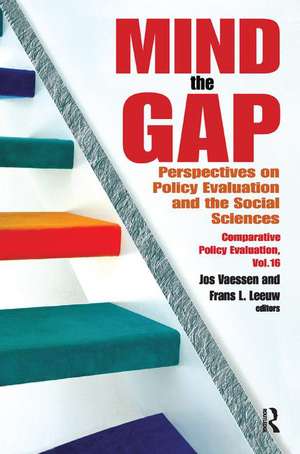 Mind the Gap: Perspectives on Policy Evaluation and the Social Sciences de Jos Vaessen