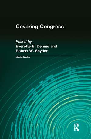 Covering Congress de Everette Dennis