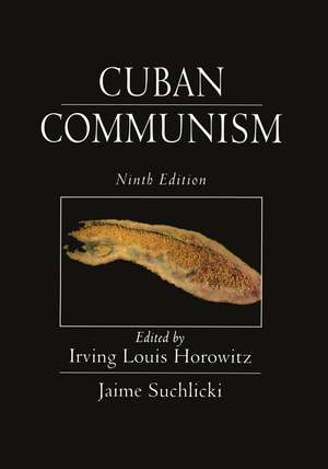 Cuban Communism de Irving Louis Horowitz