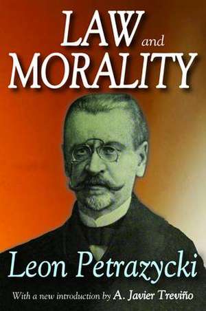 Law and Morality de Leon Petrazycki