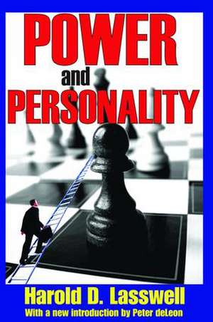 Power and Personality de Harold D. Lasswell