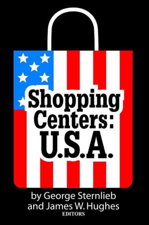 Shopping Centers: U.S.A. de James Hughes