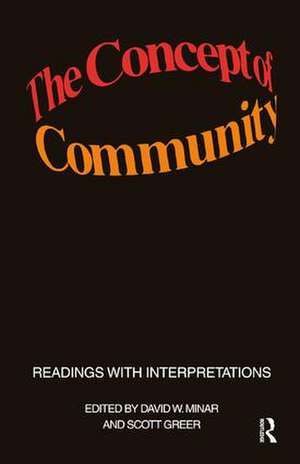 The Concept of Community: Readings with Interpretations de Scott Greer