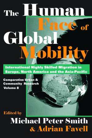 The Human Face of Global Mobility de Adrian Favell