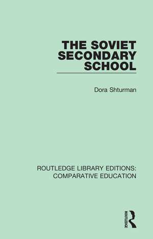 The Soviet Secondary School de Dora Shturman