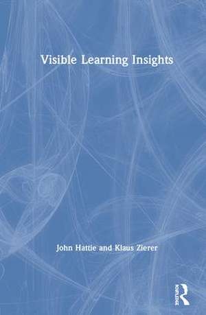 Visible Learning Insights de John Hattie