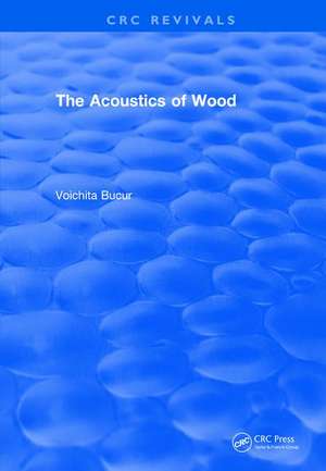 Revival: The Acoustics of Wood (1995) de Voichita Bucur