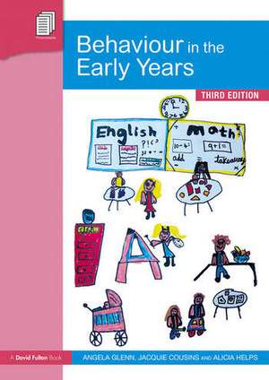 Behaviour in the Early Years de Angela Glenn