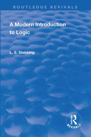 Revival: A Modern Introduction to Logic (1950) de Lizzie Susan Stebbing