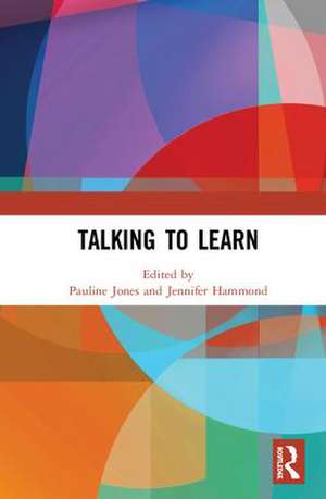 Talking to Learn de Pauline Jones