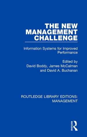 The New Management Challenge: Information Systems for Improved Performance de David Boddy