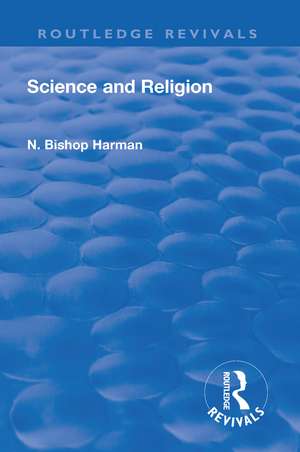 Revival: Science and Religion (1935) de N. Bishop Harman