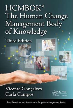 The Human Change Management Body of Knowledge (HCMBOK®) de Vicente Goncalves