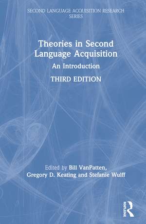 Theories in Second Language Acquisition: An Introduction de Bill VanPatten