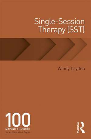 Single-Session Therapy (SST) de Windy Dryden