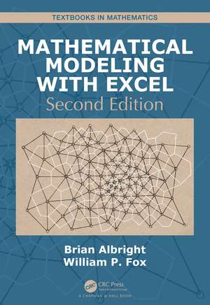 Mathematical Modeling with Excel de Brian Albright