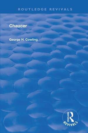 Chaucer de George H. Cowling