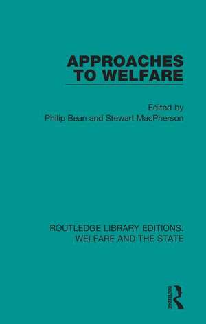 Approaches to Welfare de Philip Bean