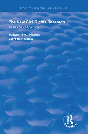 The New Civil Rights Research: A Constitutive Approach de Laura Beth Nielsen