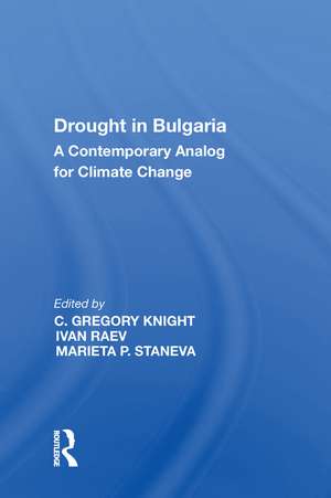 Drought in Bulgaria: A Contemporary Analog for Climate Change de Ivan Raev