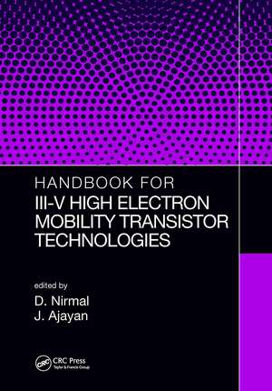 Handbook for III-V High Electron Mobility Transistor Technologies de D. Nirmal