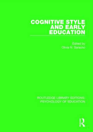 Cognitive Style in Early Education de Olivia N. Saracho