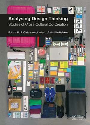 Analysing Design Thinking: Studies of Cross-Cultural Co-Creation de Bo Christensen