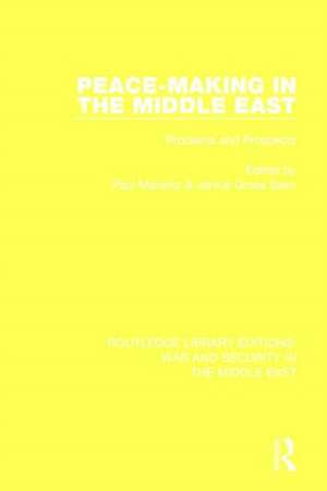 Peacemaking in the Middle East: Problems and Prospects de Paul Marantz