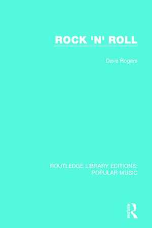 Rock 'n' Roll de Dave Rogers