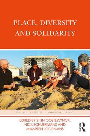 Place, Diversity and Solidarity de Stijn Oosterlynck