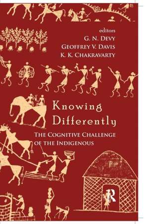 Knowing Differently: The Challenge of the Indigenous de G. N. Devy