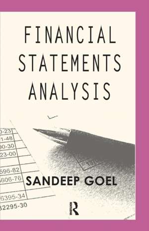 Financial Statements Analysis: Cases from Corporate India de Sandeep Goel