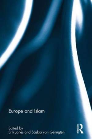 Europe and Islam de Erik Jones