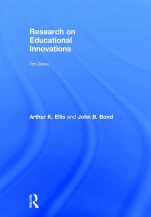 Research on Educational Innovations de Arthur K. Ellis