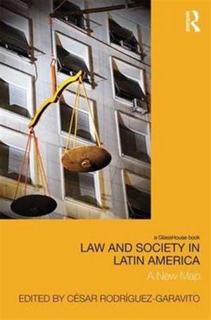 Law and Society in Latin America: A New Map de Cesar Garavito