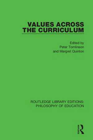 Values Across the Curriculum de Peter Tomlinson