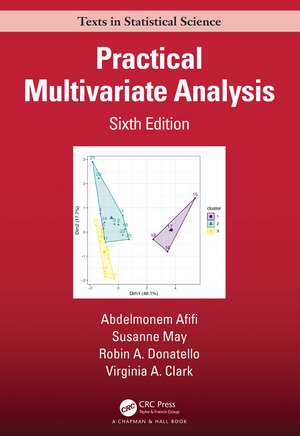 Practical Multivariate Analysis de Abdelmonem Afifi