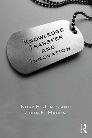 Knowledge Transfer and Innovation de Nory B. Jones