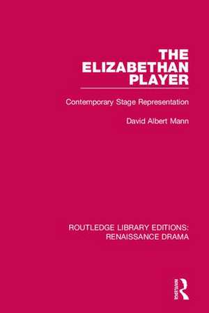 Routledge Library Editions: Renaissance Drama de Various