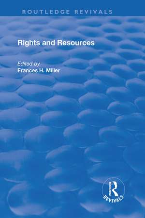 Rights and Resources de Frances H. Miller