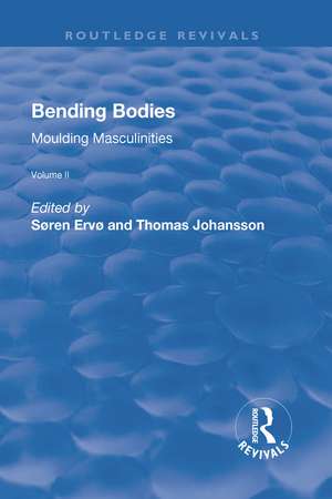 Bending Bodies: Volume 2 de Thomas Johansson