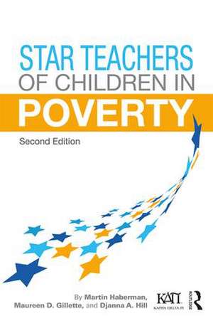 Star Teachers of Children in Poverty de Martin Haberman