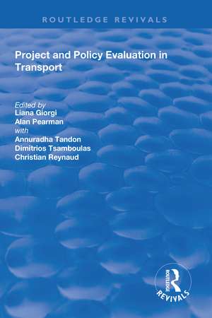 Project and Policy Evaluation in Transport de Liana Giorgi