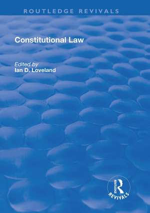 Constitutional Law de Ian D. Loveland