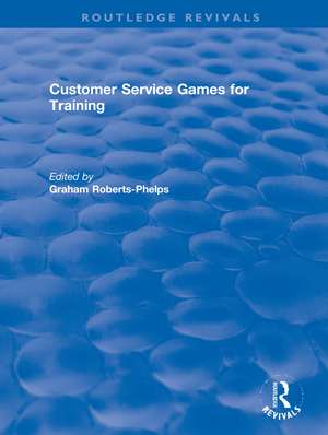 Customer Service Games for Training de Agatha C Hughes