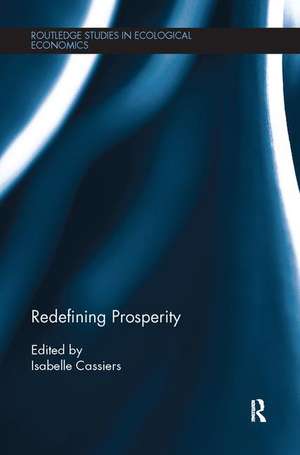 Redefining Prosperity de Isabelle Cassiers