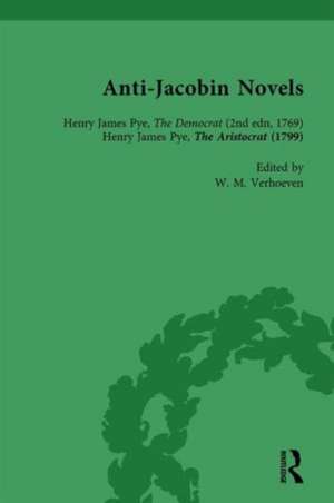 Anti-Jacobin Novels, Part I, Volume 1 de W M Verhoeven