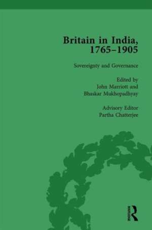 Britain in India, 1765-1905, Volume V de John Marriott