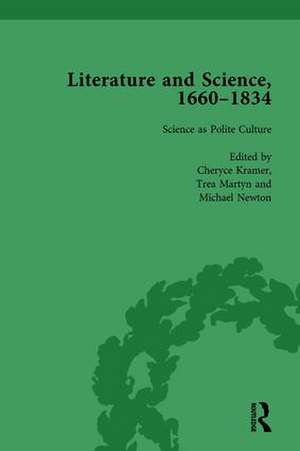 Literature and Science, 1660-1834, Part I. Volume 1 de Judith Hawley